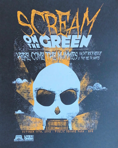Here Come the Mummies: Scream on the Green - LOTG 2012 Poster